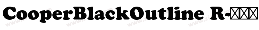 CooperBlackOutline R字体转换 CooperBlackOutline R字体转换